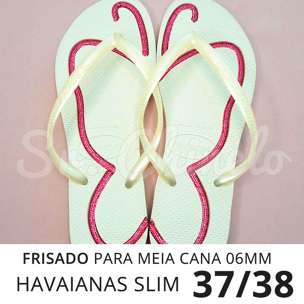 Sandálias Havaianas Slim, 37/38, Frisado para Meia Cana 06mm