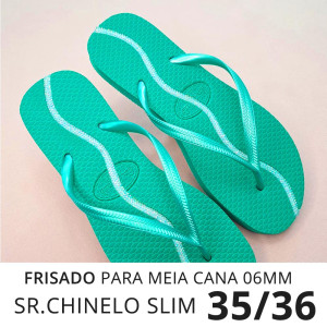 Sandálias Sr. Chinelo Slim, 35/36, Frisado para Meia Cana 06mm